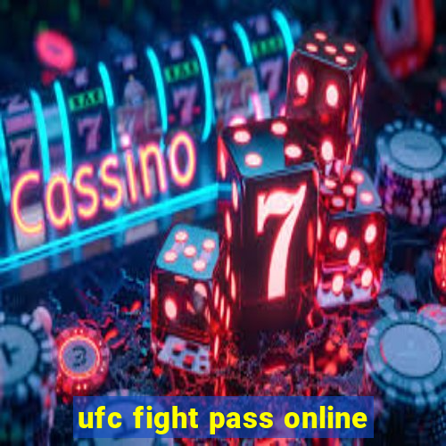 ufc fight pass online